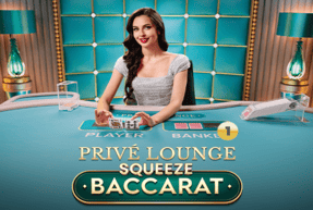 Privé Lounge Baccarat Squeeze 1