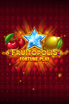 Fruitopolis Fortune Play Mobile