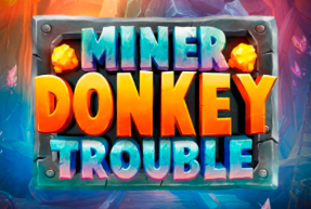 Miner Donkey Trouble Mobile
