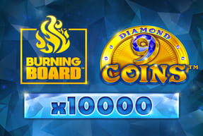 Play 9 Coins™ Diamond Burning Board™ Scratchcard