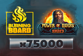 Power of Gods™: Hades Burning Board™