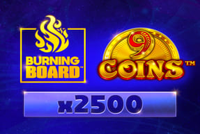 Play 9 Coins Burning Board