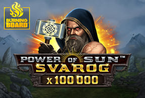 Play Power of Sun™: Svarog Burning Board™