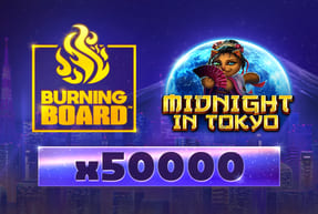 Play Midnight in Tokyo Burning Board™