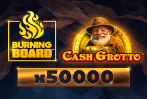 Play Cash Grotto™ Burning Board™