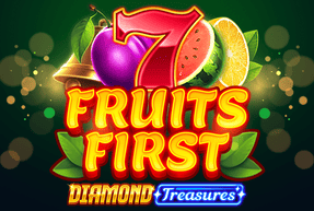Fruits First - Diamond Treasures