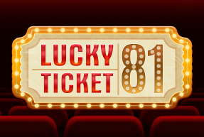 Play Lucky Ticket 81