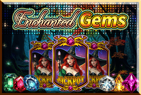 Enchanted Gems