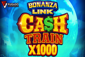 BONANZA LINK: CASH TRAIN X1000