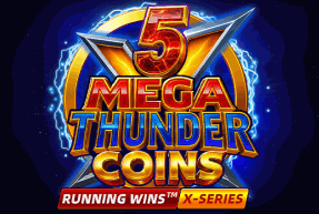 5 Mega Thunder Coins RUNNING WINS™