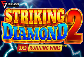 STRIKING DIAMOND 2: RUNNING WINS™