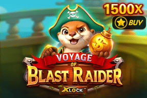 Voyage of Blast Raider X-Lock