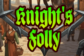 Knight’s Folly
