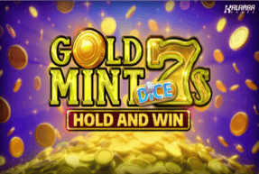Play Gold Mint 7s Hold and Win DICE