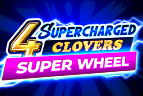 4 Supercharged Clovers: Super Wheel