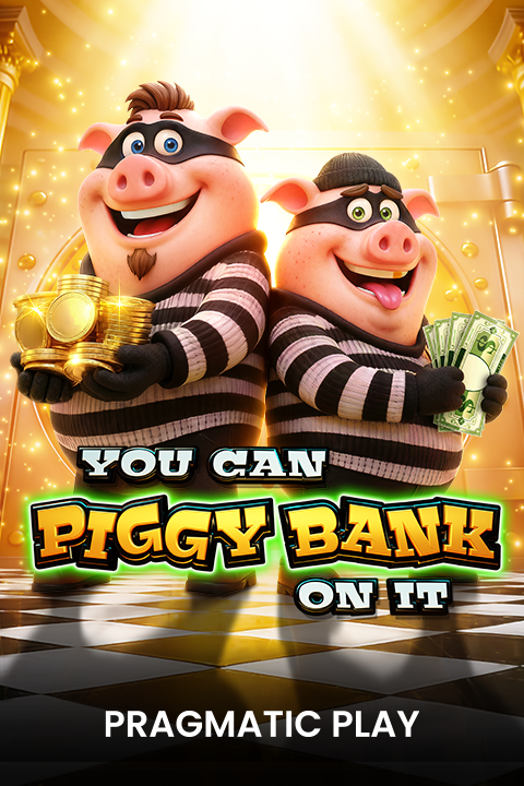 You Can Piggy Bank On It