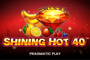 Shining Hot 40