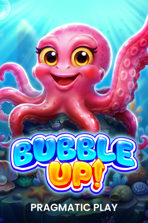 Bubble Up!
