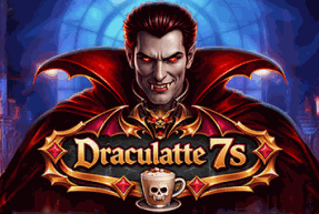 Draculatte 7's