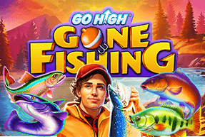 Go High Gone Fishing