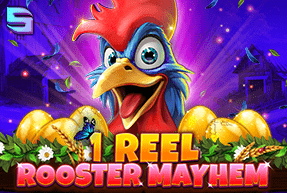 Play 1 Reel - Rooster Mayhem