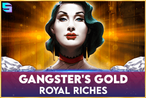 Play Gangsters Gold - Royal Riches