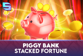 Play PiggyBank - Stacked Fortune