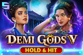 Play Demi Gods V - Hold & Hit