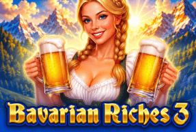 Bavarian Riches 3