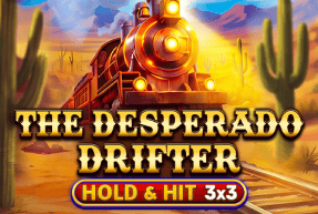 The Desperado Drifter - Hold & Hit 3x3