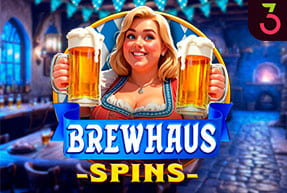 Brewhaus Spins
