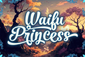 Waifu Princess