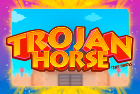 Trojan horse tiny heroes thumbnail