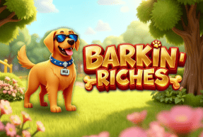 Barkin' riches thumbnail