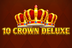 10 Crown Deluxe